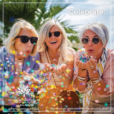 Why don’t we celebrate life while the person is alive?